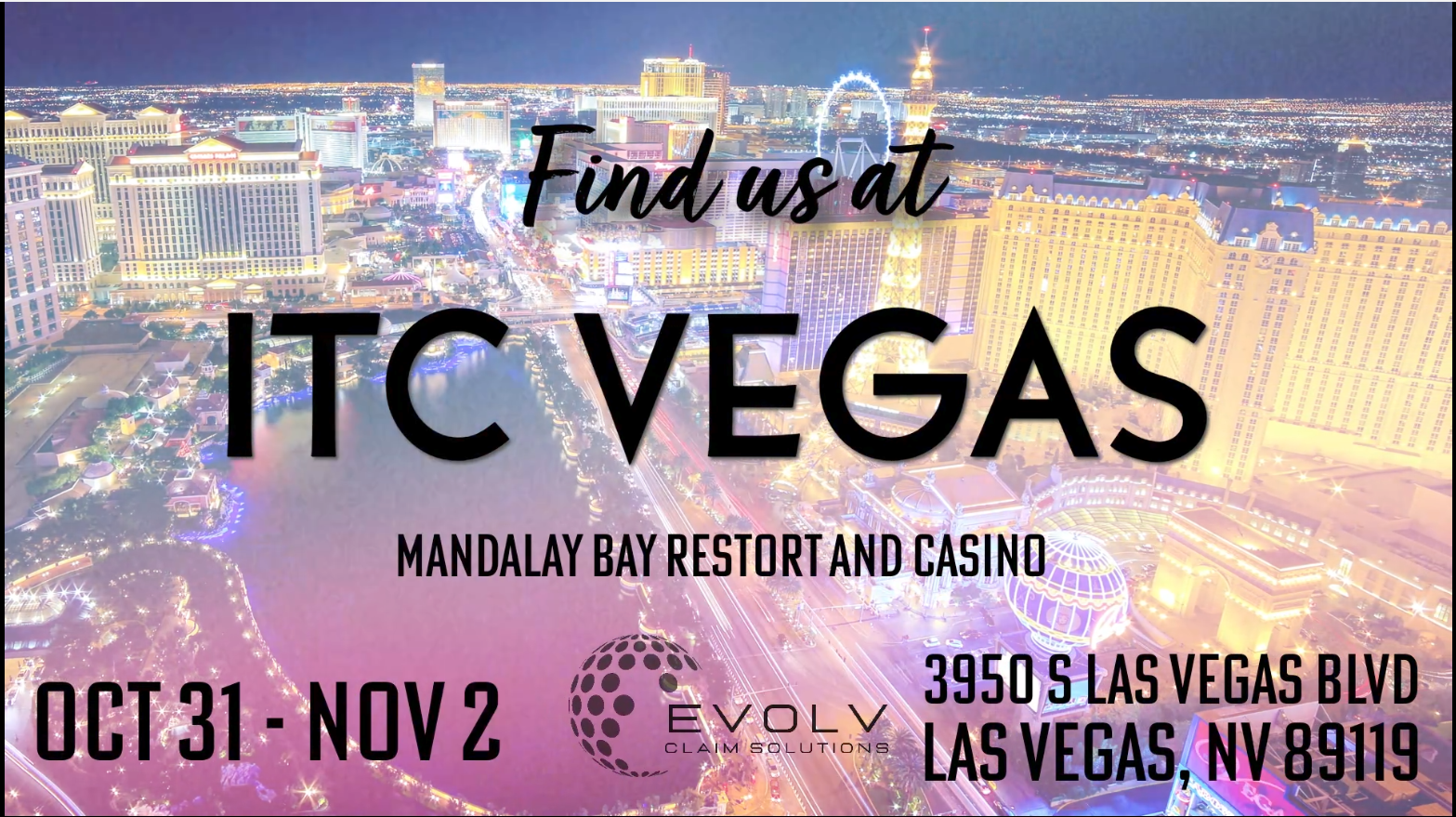 Evolv Claim Solutions will be at ITC Vegas!