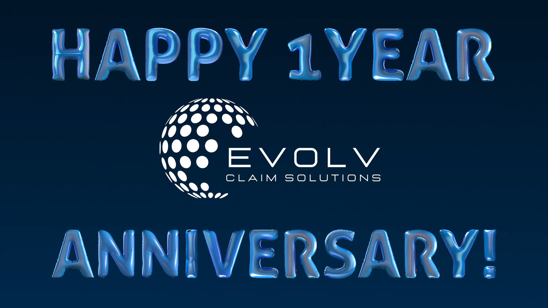 Happy 1 year anniversary Evolv Claim Solutions!